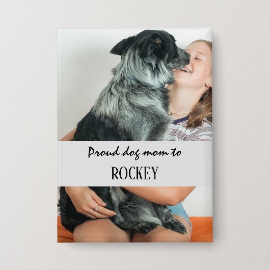 Stolze Hundemutter personalisiertes Bild und Name Button (Vorderseite)