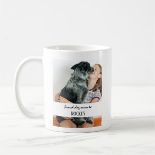 Stolze Hundemutter personalisiertes Bild und Name Kaffeetasse