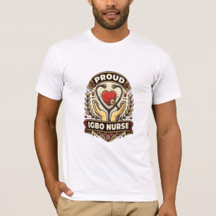 Stolze Igbo-Krankenschwester - Nigerianisches Erbe T-Shirt