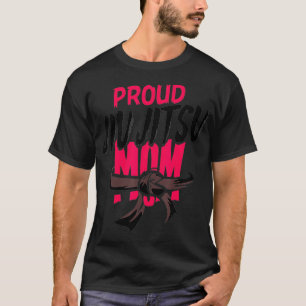 Stolze Jiu Jitsu Mama T-Shirt