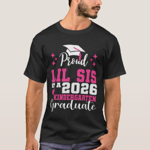 Stolze kleine Schwester des Kindergarten-Absolvent T-Shirt