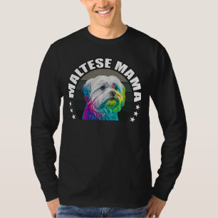 Stolze maltesische Mama Niedlich maltesischer Hund T-Shirt