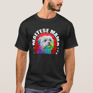 Stolze maltesische Mutter Süßer maltesischer Hund T-Shirt