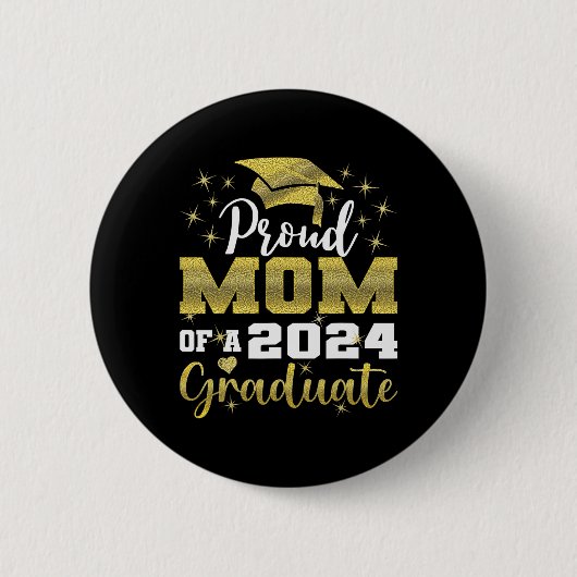 Stolze Mama 2024 Graduate Phantastische Uni Button (Vorderseite)