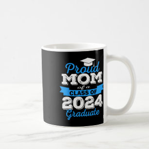 Stolze Mama 2024 Graduate Phantastische Uni Kaffeetasse