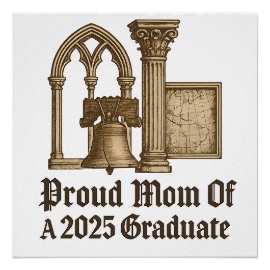 Stolze Mama 2025 Grad Classic Euro History Style Poster (Vorderseite)