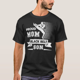 Stolze Mama BlackBelt Son Funny Mother Day  T-Shirt