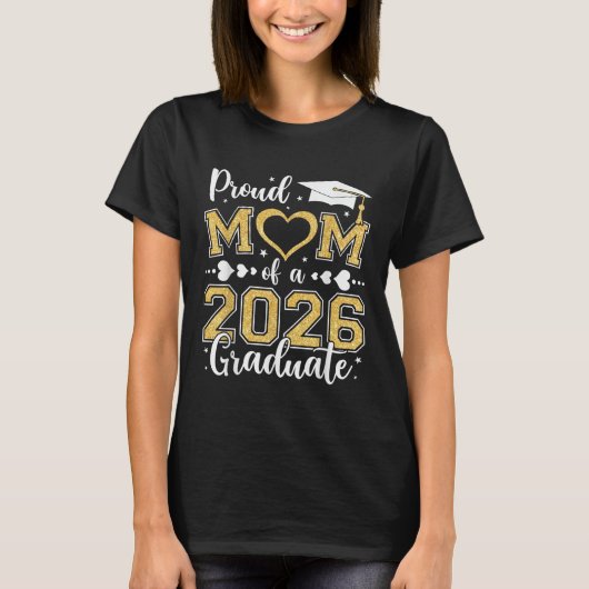 Stolze Mama der Klasse A 2026 Hochschulabsolvent 2 T-Shirt (Vorderseite)
