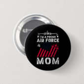 Stolze Mama der Luftwaffe Militär der USA Luftwaff Button (Vorne & Hinten)
