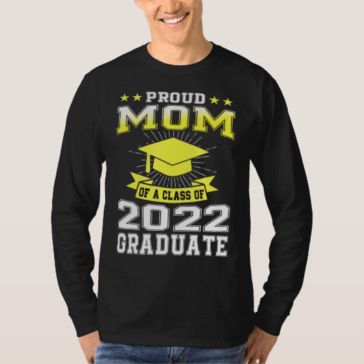 Stolze Mama der Senior 2022 Family Matching Gradua T-Shirt (Vorderseite)
