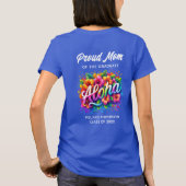 "Stolze Mama des Graduates" Aloha Abschluss T-Shirt (Rückseite)
