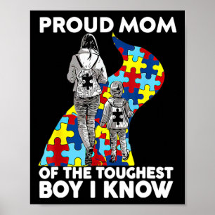 Stolze Mama des härtesten Jungen, den ich kenne Au Poster