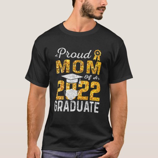 Stolze Mama einer 2022-Graduate-Gesichtsmaske T-Shirt (Vorderseite)