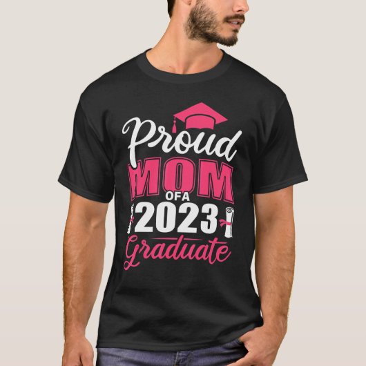 Stolze Mama einer 2023-Grad-Klasse des 2023-Gradua T-Shirt (Vorderseite)