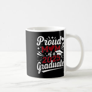 Stolze Mama einer 2025-Grad-Senior-Cl von 2025 Kaffeetasse