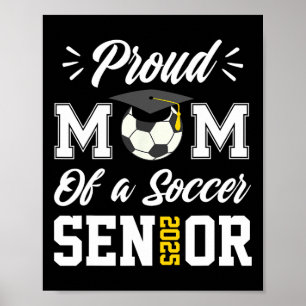 Stolze Mama einer Fußballhochschule Cl 2025 Mama G Poster