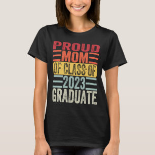 Stolze Mama einer Klasse von 2023 Funny Vintag Gra T-Shirt