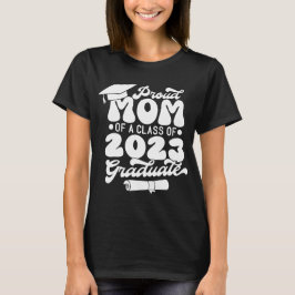 Stolze MAMA einer Klasse von 2023 Graduate Retro S T-Shirt