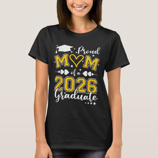 Stolze Mama einer Klasse von 2026 Hochschulabsolve T-Shirt (Vorderseite)