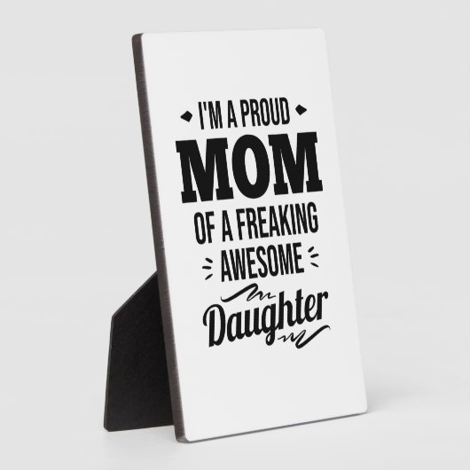 Stolze Mama einer Phantastischen Tochter Fotoplatte (Seite)