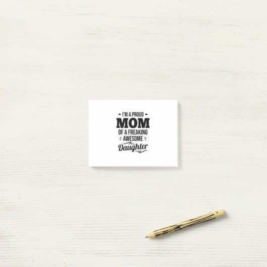 Stolze Mama einer Phantastischen Tochter Post-it Klebezettel (Auf Schreibtisch)