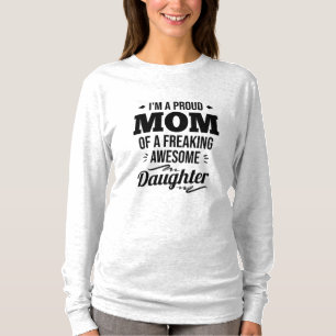 Stolze Mama einer Phantastischen Tochter T-Shirt