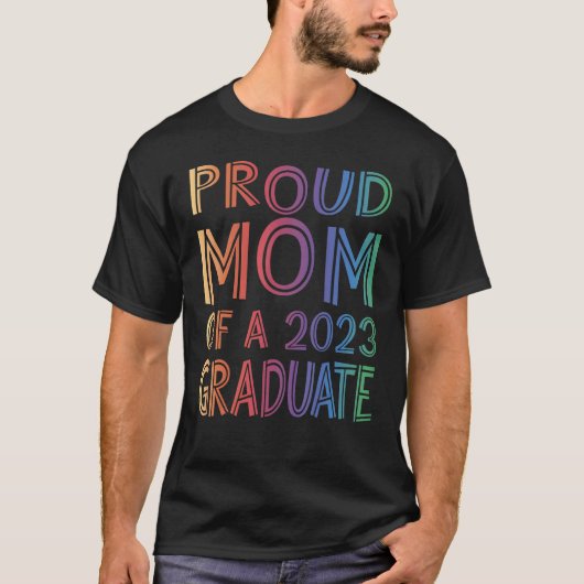 Stolze Mama eines 2023-Grad-Abschlusses T-Shirt (Vorderseite)