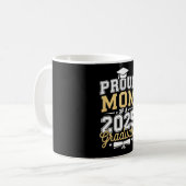 Stolze Mama eines 2025-Grad-Abschlusses Kaffeetasse (Vorderseite Links)
