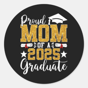 Stolze Mama eines 2025 Graduate Mama Abschluss 202 Runder Aufkleber