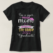 Stolze Mama eines 5. Grades hier komme ich mitte T-Shirt (Design vorne)