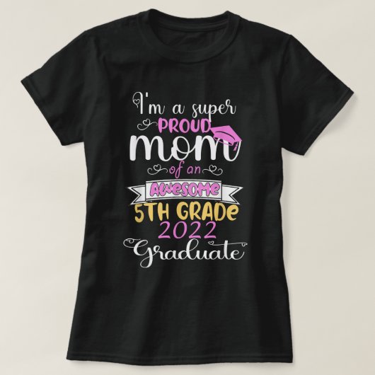 Stolze Mama eines 5. Grades hier komme ich mitte T-Shirt (Design vorne)
