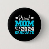 Stolze Mama eines Abschlusses der Graduate School Button (Vorderseite)