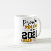 Stolze Mama eines Absolventen 2021 Kaffeetasse (VorderseiteRechts)