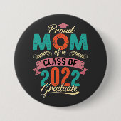 Stolze Mama eines Absolventen 2022 Button (Vorderseite)