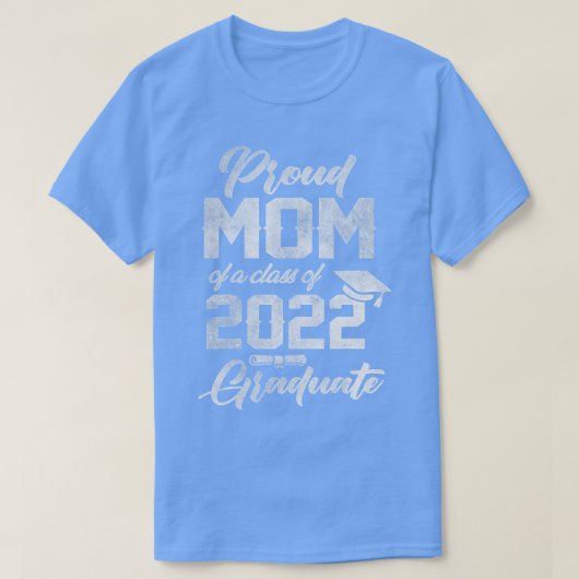 Stolze Mama eines Absolventen 2022 für Mommy 2022  T-Shirt (Design vorne)