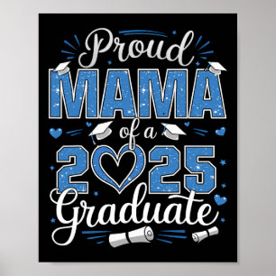 Stolze Mama eines Absolventen des Jahrgangs 2025 2 Poster
