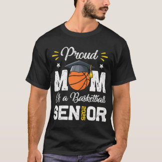 Stolze Mama eines Basketballs Senior 2025-Klasse d T-Shirt