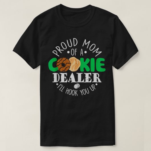 Stolze Mama eines Cookie-Händlers 8 T-Shirt (Design vorne)