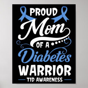 Stolze Mama eines Diabetes-Warrior T1d Poster