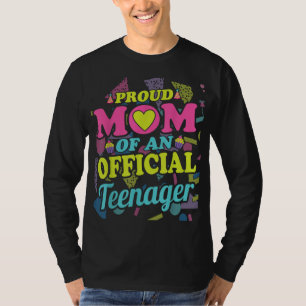 Stolze Mama eines Offiziellen Teenagers am 13. Geb T-Shirt