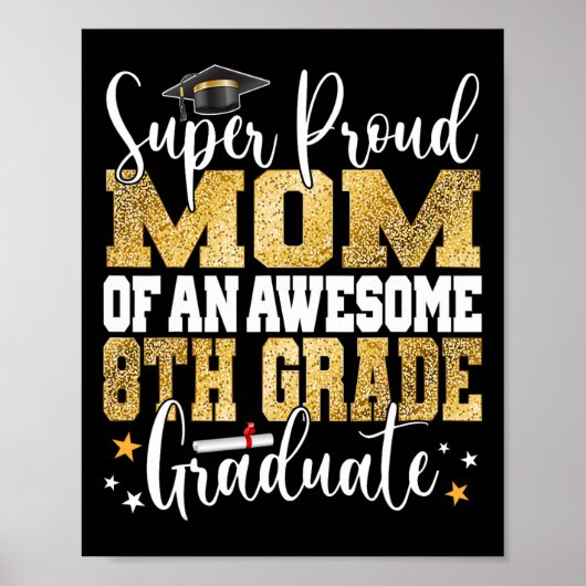 Stolze Mama eines Phantastischen Grades 8. Grades Poster (Vorne)