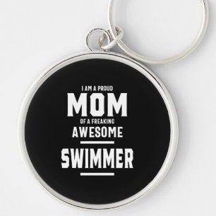 Stolze Mama eines Phantastischen Schwimmers Schlüsselanhänger