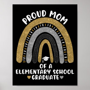 Stolze Mama eines Regenbogens an einer Grundschule Poster