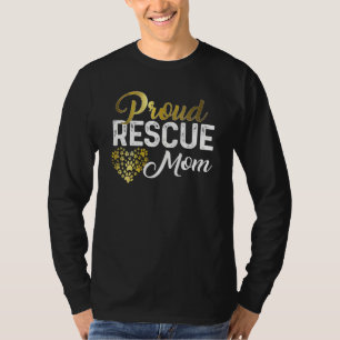Stolze Mama eines Rettungshundes & Katzenschwerste T-Shirt