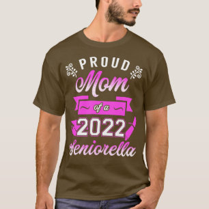 Stolze Mama eines Seniorella 2022 T-Shirt