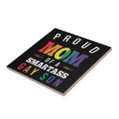 Stolze Mama eines Smartass Gay Son LGBT Gay Pride Fliese (Seite)