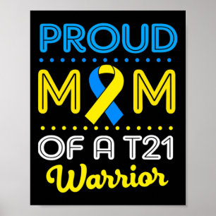 Stolze Mama eines T21 World Down Syndrom Bewusstse Poster