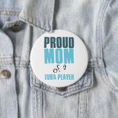 Stolze Mama eines Tuba-Spielers Button (Beispiel)