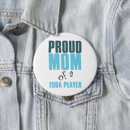 Stolze Mama eines Tuba-Spielers Button (Beispiel)