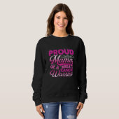 Stolze Mama eines Überlebenden Sweatshirt (Vorne ganz)